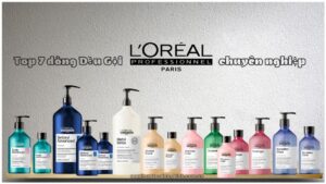 Review top 7 dòng dầu gội loreal